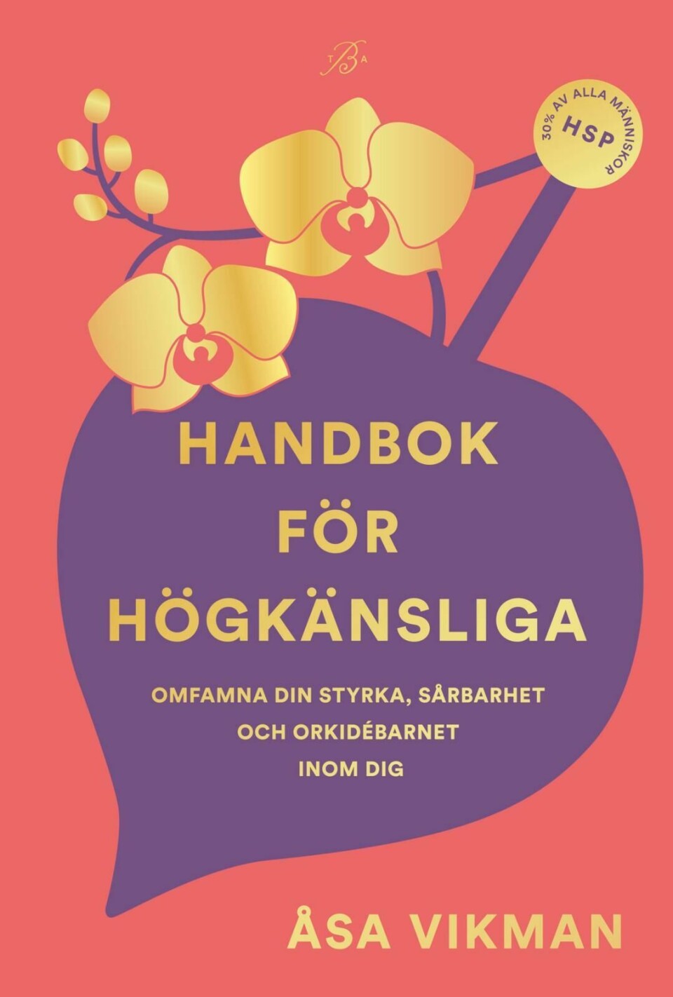 Åsa Wikman gav ut sin första bok om högkänslighet 2023. Året efter släppte hon uppföljaren ”Högkänsliga barn : en handbok för att förstå, stötta och lyfta ditt unika barn”. Åsa Wikman gav ut sin första bok om högkänslighet 2023. Året efter släppte hon uppföljaren ”Högkänsliga barn : en handbok för att förstå, stötta och lyfta ditt unika barn”.