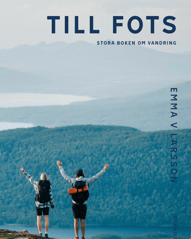 Fler tips får du i boken Till Fots av Emma V Larsson. Fler tips får du i boken Till Fots av Emma V Larsson.