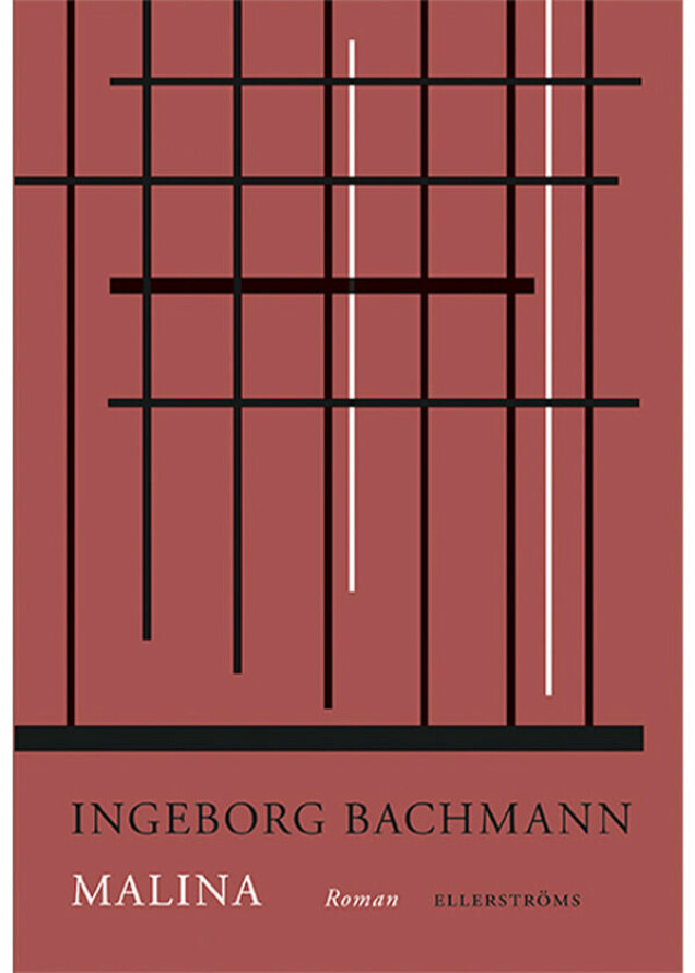 Malina av Ingeborg Bachmann. Malina av Ingeborg Bachmann.