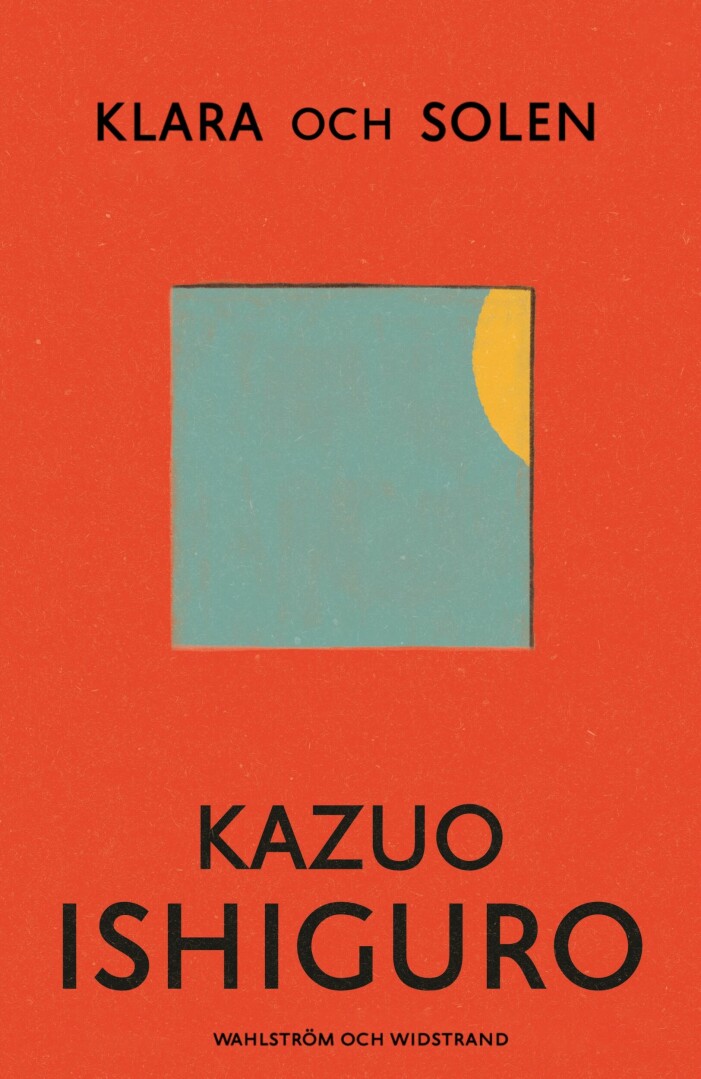 Bokomslag på boken Klara och Solen av Kazuo Ishiguro.