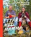 I augusti kommer Ann-Charlottes bok Ett år med mamma: Ett hållbart liv övergenerationer (Ordfront förlag) ut.