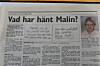 Malin hade skrivit en lapp till sina föräldrar innan hon lämnade hemmet i Järved.