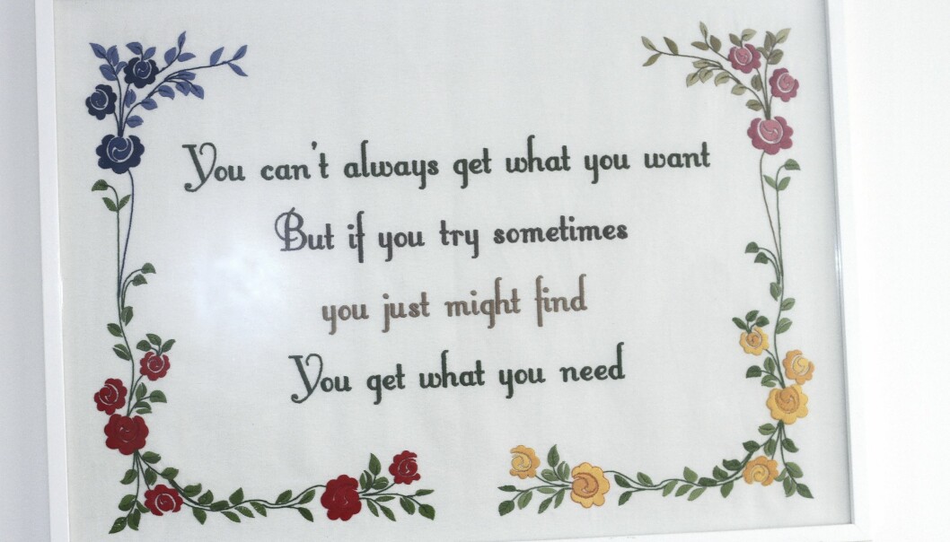 Detta citat från Rolling Stones låt <i>You can't always get what you want</i> är Sofias favoritcitat för broderi. broderat citat från You can't always get what you want