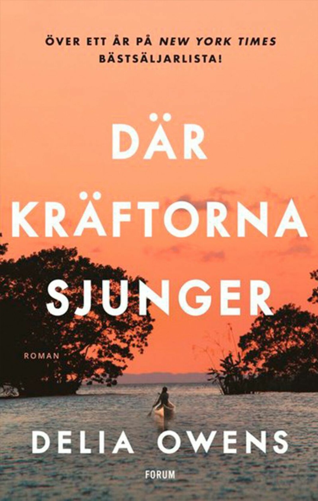Bokomslag till Där kräftorna sjunger, en kvinna paddlar i en båt.