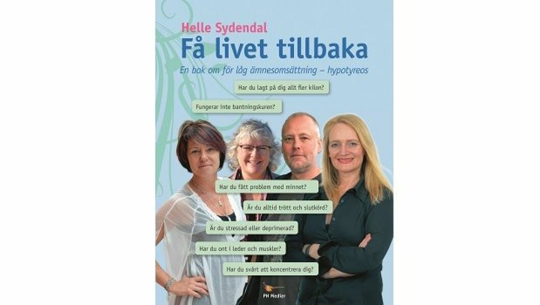 Boken ”Få livet tillbaka” av den danska författaren Helle Sydendal. Den finns att köpa hos bland andra <a href="https://apprl.com/sv/pd/4a7C/">Ad libris </a>och <a href="https://track.adtraction.com/t/t?a=1064669490&as=1219652711&t=2&tk=1&url=https://www.bokus.com/bok/9788799483556/fa-livet-tillbaka-en-bok-om-for-lag-amnesomsattning-hypotyreos/">Bokus</a>.