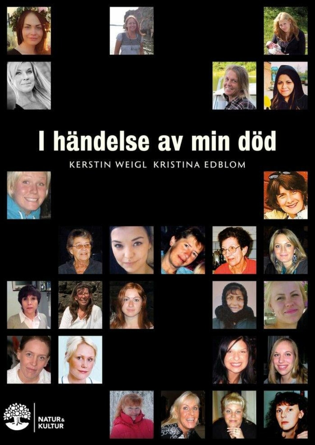 Boken I händelse av min död av Kristina Edblom och Kerstin Weigl