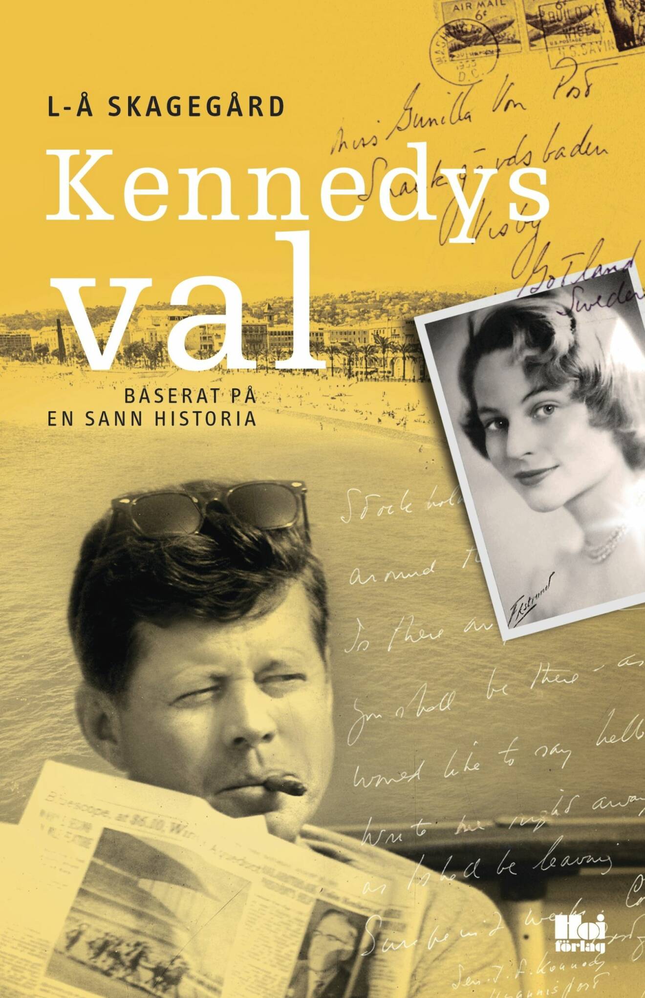 Bokomslaget till Kennedys val av L-A Skagegård.
