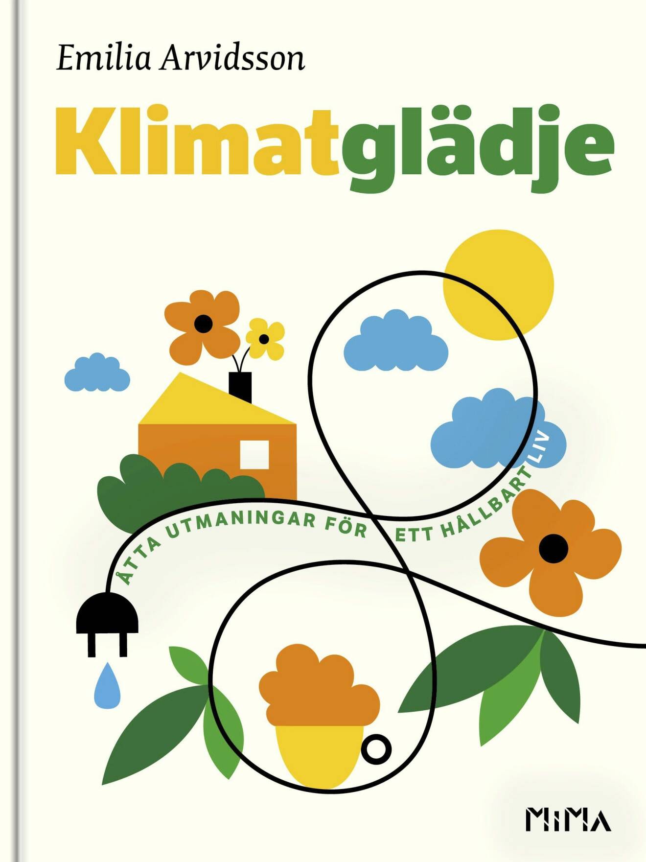 Porträtt av Emilia Arvidsson har gett ut boken Klimatglädje – Åtta utmaningar för ett hållbart liv.
