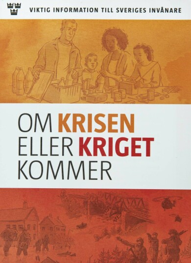 Omslaget till Om krisen eller kriget kommer från Msb.