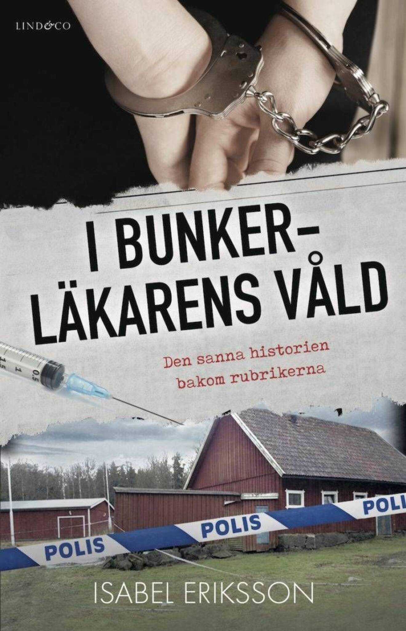 Isabels bok om de helvetiska dygnen i fångenskap. Bild: Lind & Co.
