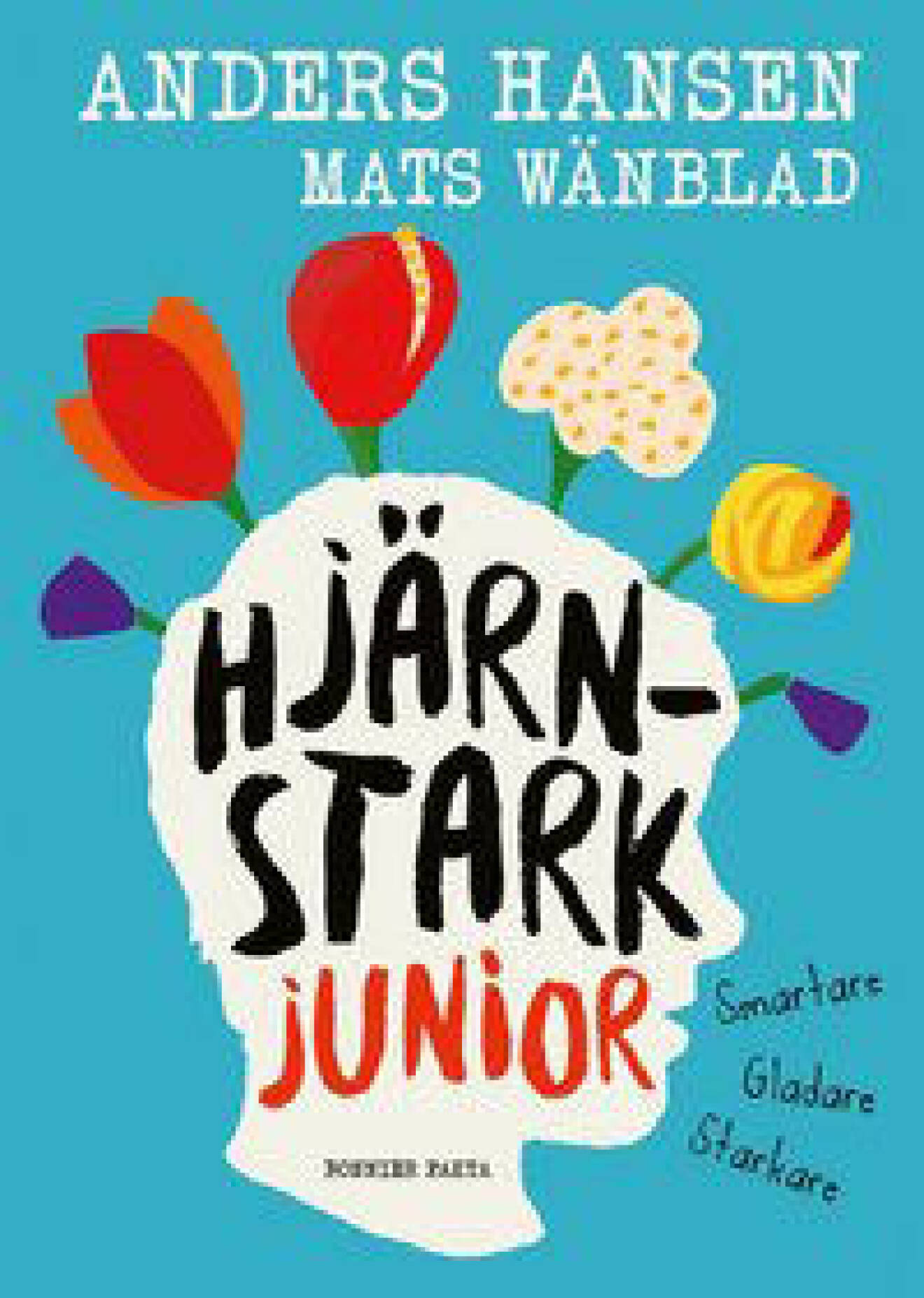 Boken Hjärnstark junior av bland annat Anders Hansen.