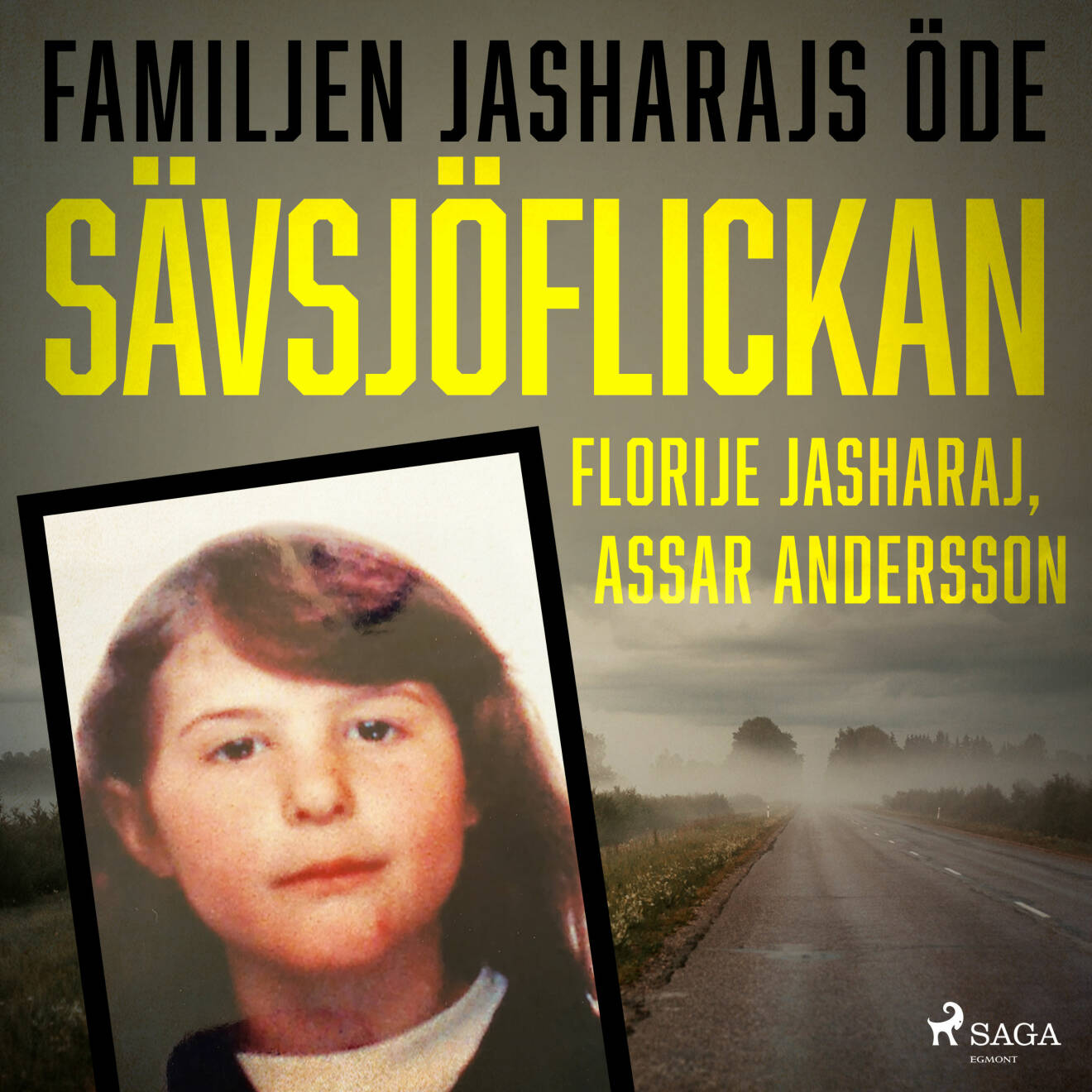Omslag till boken Sävsjöflickan som mamman Florije Jasharaj och Assar Andersson skrivit.