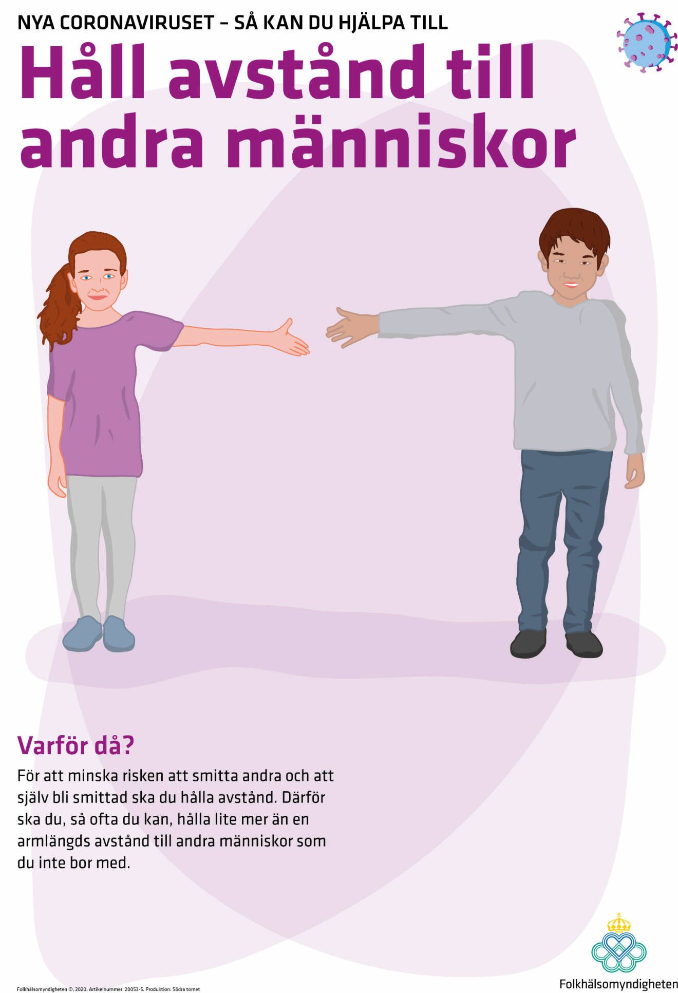 En affisch från Folkhälsomyndigheten där människor uppmanas hålla en armlängds avstånd.