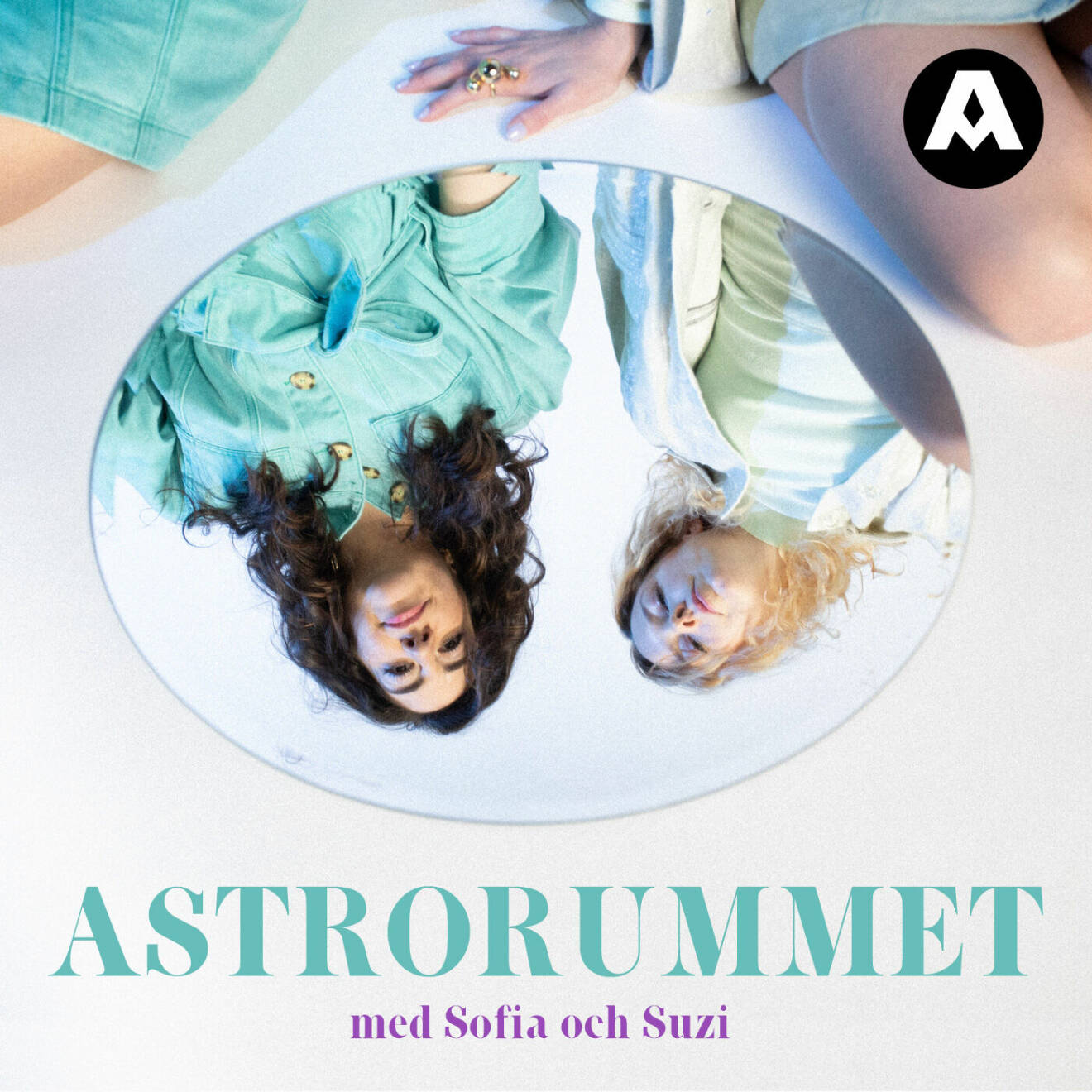 Astrologen Sofia Pontén och spirituella sökaren Suzan Alev Arslan startar podden Astrorummet.