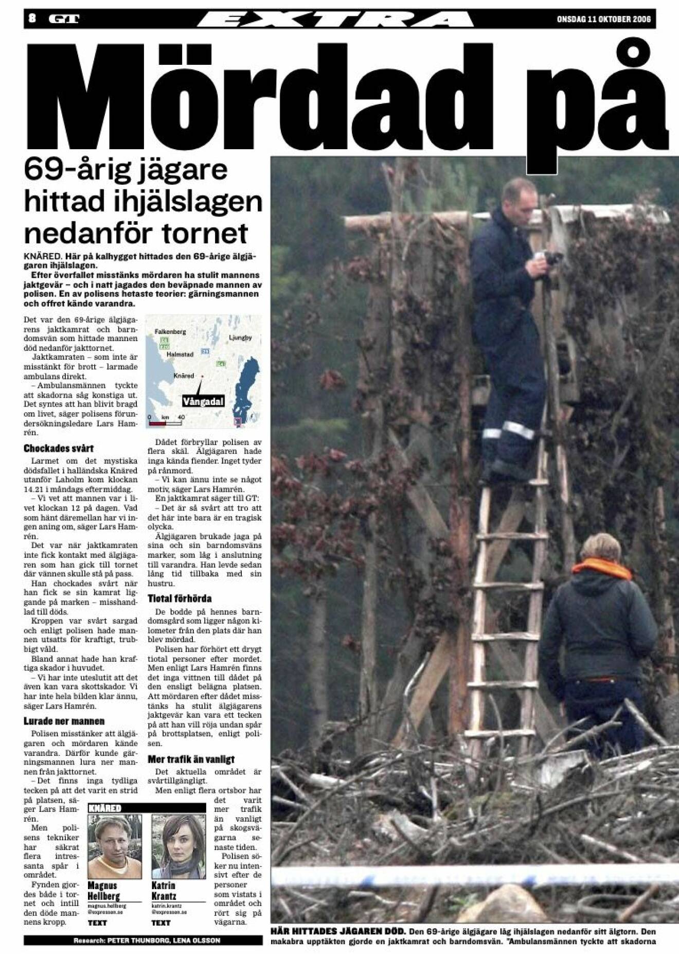 GT:s rapportering från mordet vid jakttornet utanför Knäred 2006
