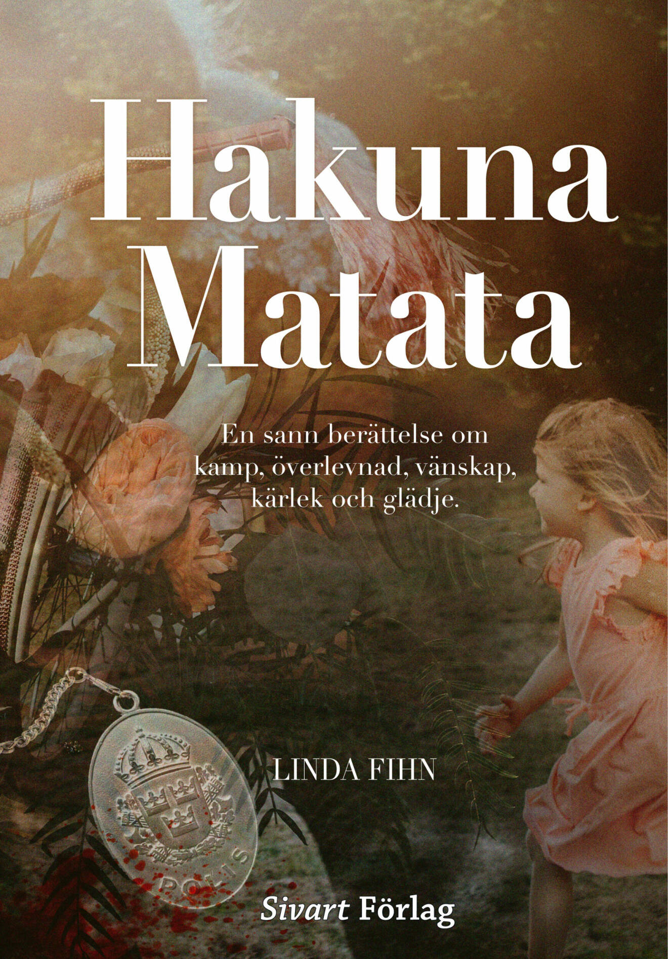 Bokomslag på Hakuna Matata av Linda Fihn.