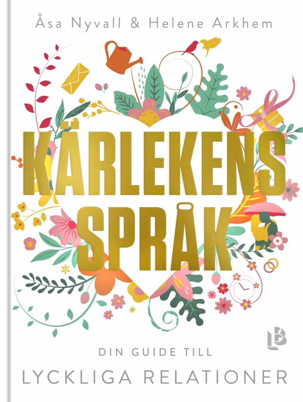 <em>Kärlekens språk</em> gavs ut i april i år. Omslaget till Kärlekens språk