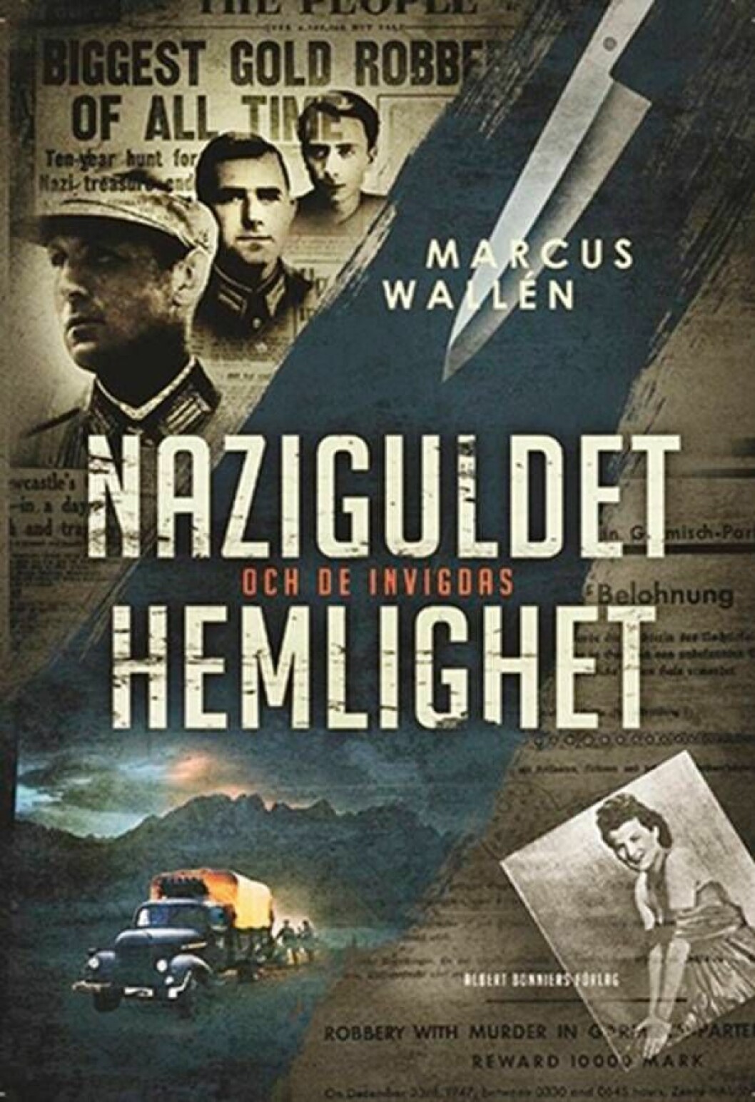 <em>Naziguldet och de invigdas hemlighet</em> gavs ut på Albert Bonniers förlag i februari i år Omslag till Marcus Walléns bok Naziguldet och de invigdas hemlighet