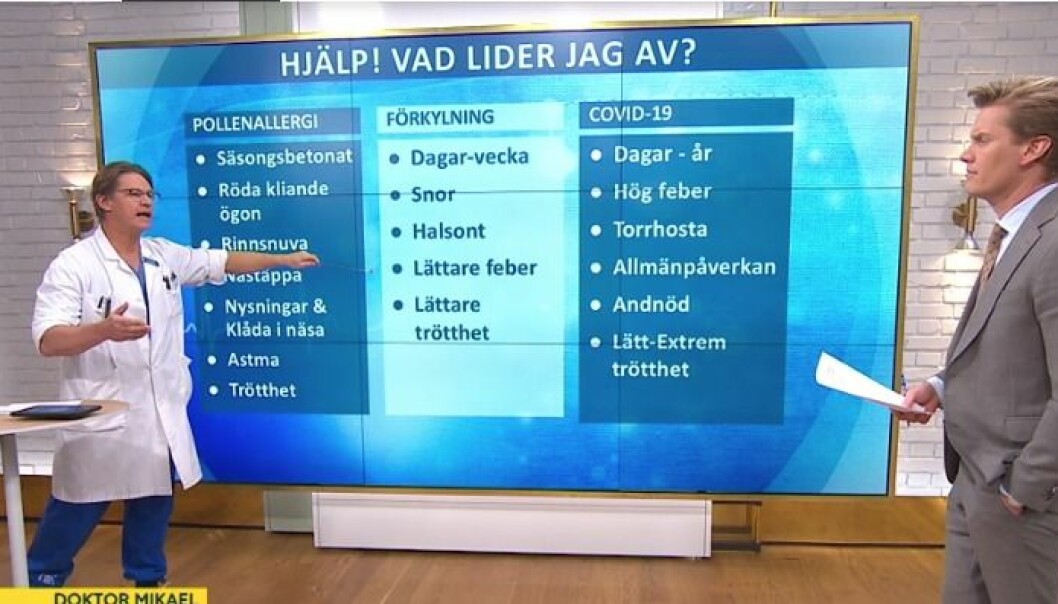 Doktor Mikael visar skillnaderna i symptom. Doktor Mikael visar skillnaderna i symptom.