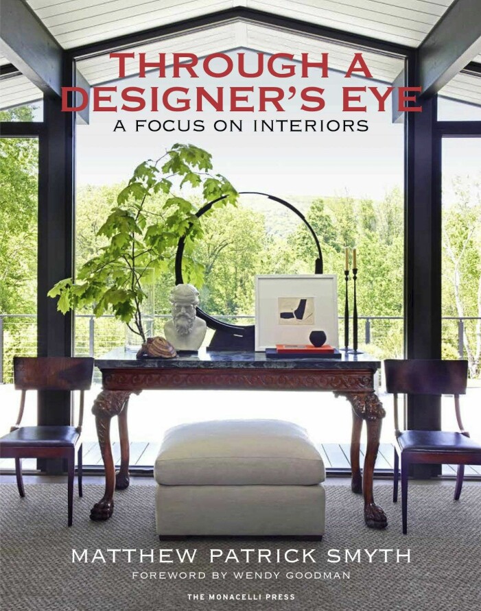 Through a Designer’s Eye (Monacelli Press)